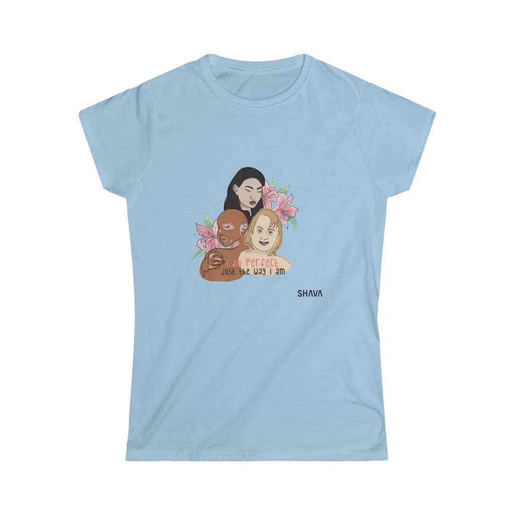 Affirmation Feminist Pro Choice T-Shirt Women’s Size - I Am Perfect (Down Syndrome)