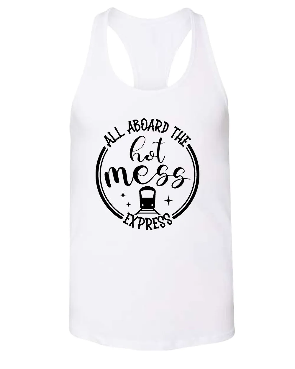 All aboard, the hot mess express funny mom tank tops