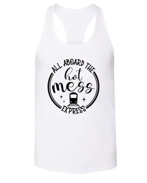 All aboard, the hot mess express funny mom tank tops