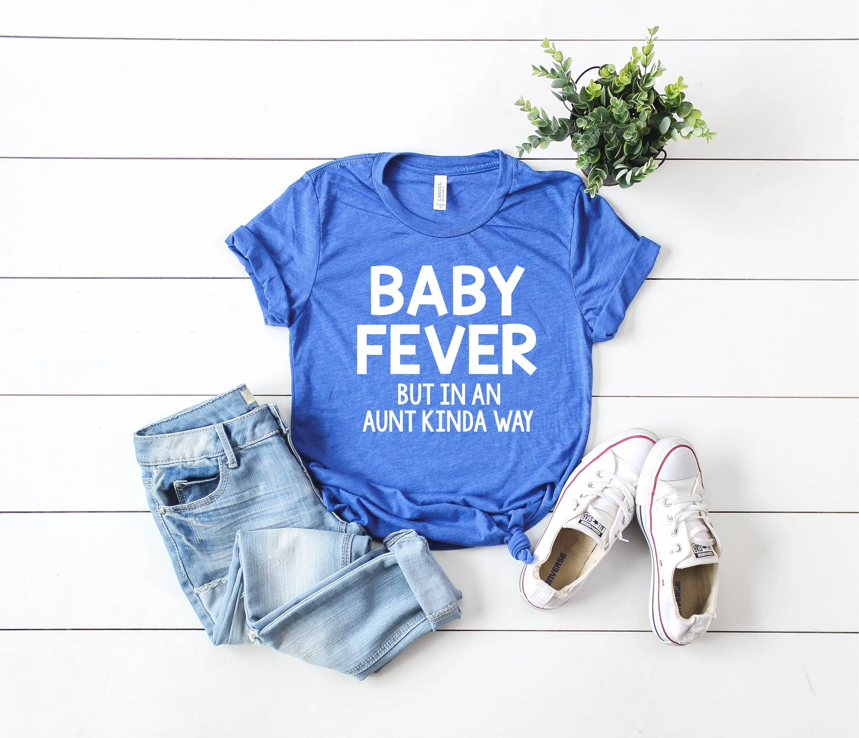Baby Fever Shirt - Funny Aunt Shirt - Aunt Shirts