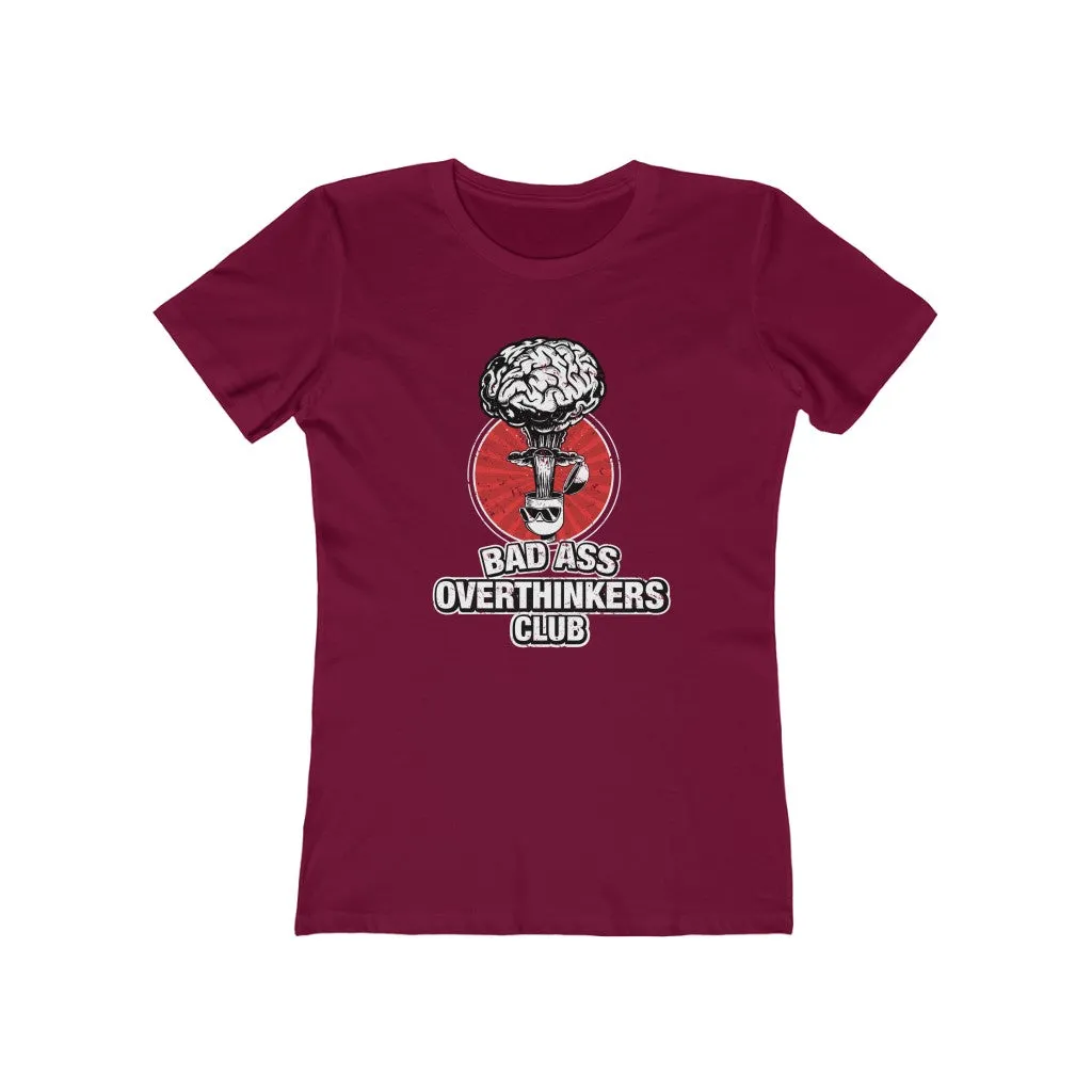 Bad Ass Overthinkers Club - Women's T-shirt