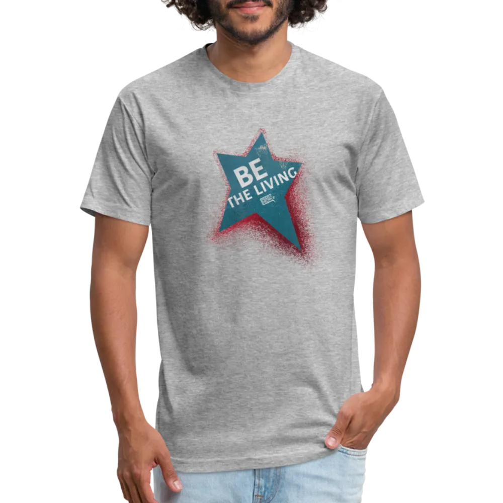 Be the Living | Men's Tee