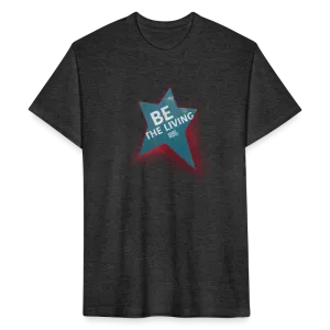 Be the Living | Men's Tee