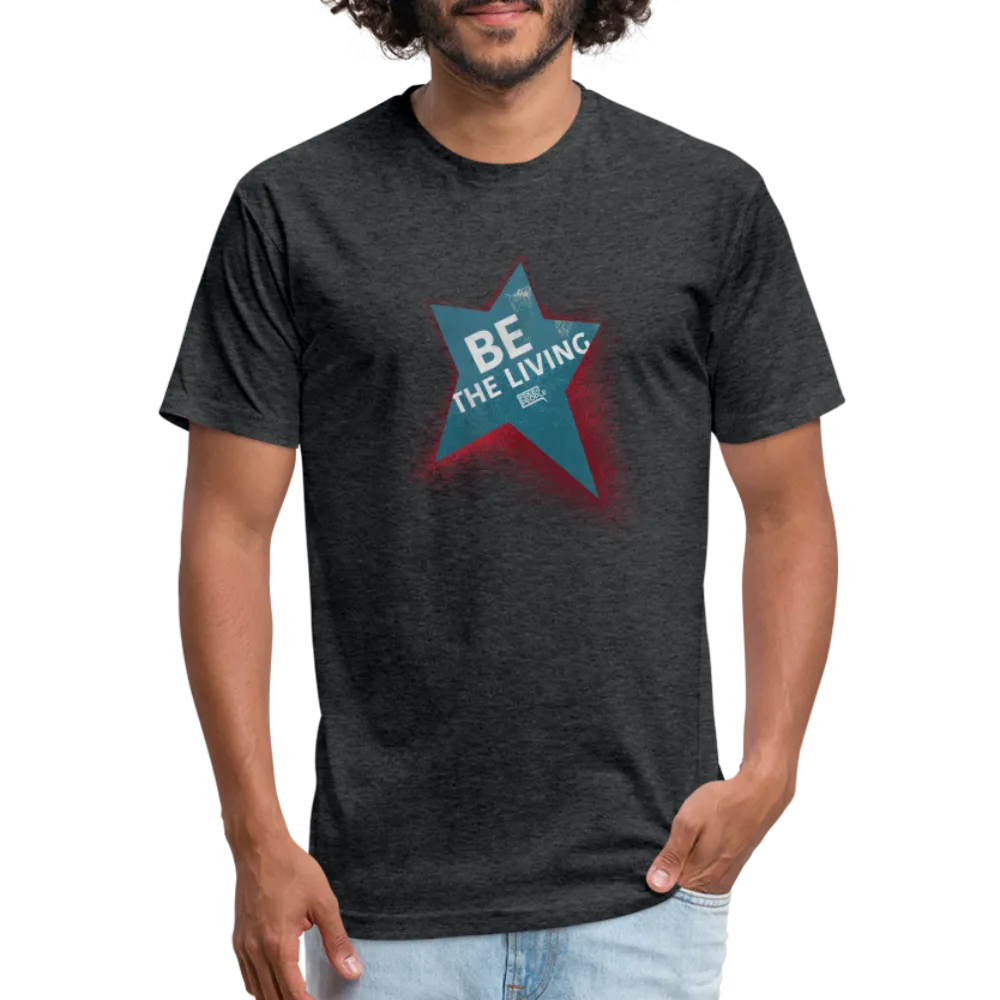 Be the Living | Men's Tee