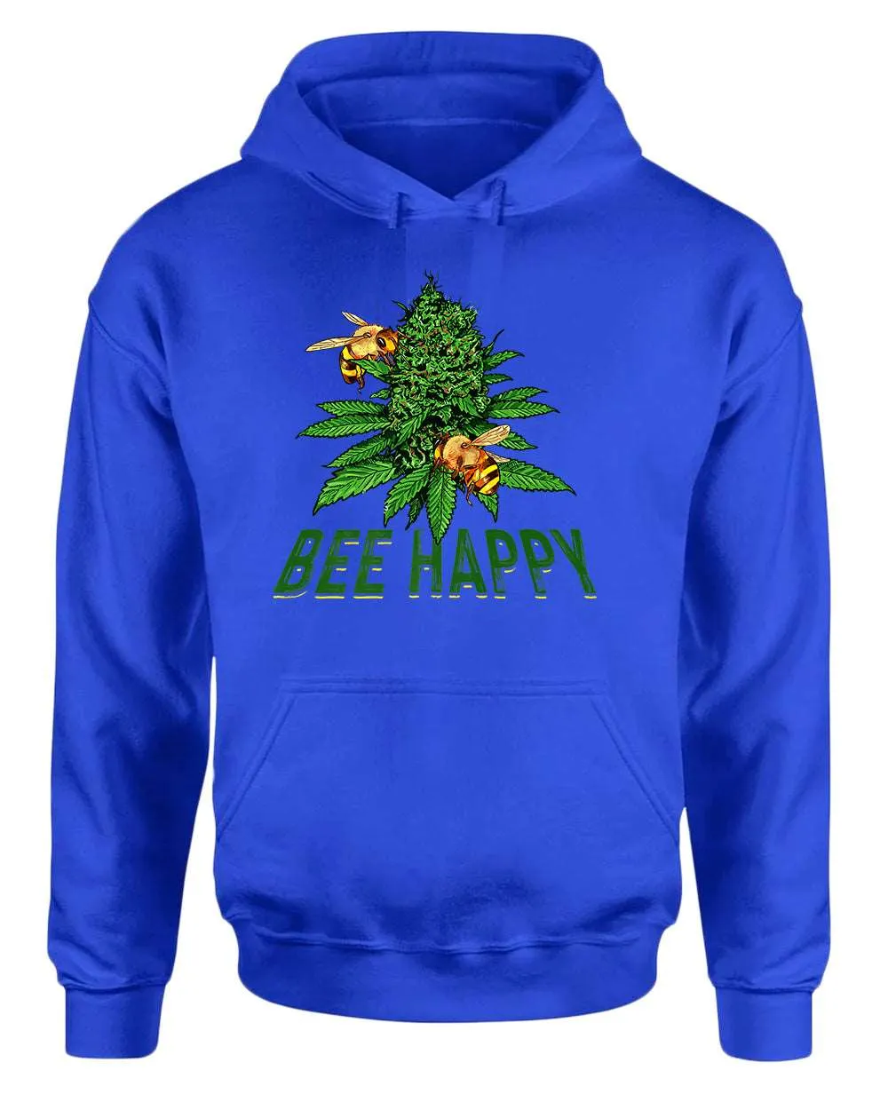Bee happy bud hoodies