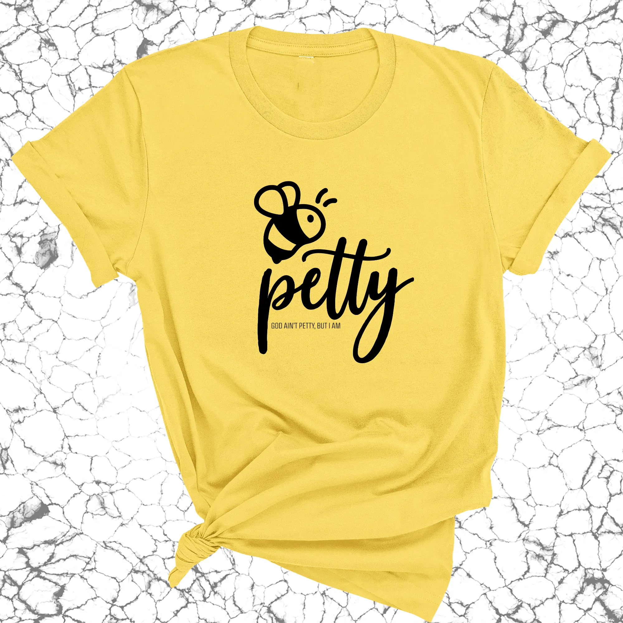 Bee Petty Unisex Tee