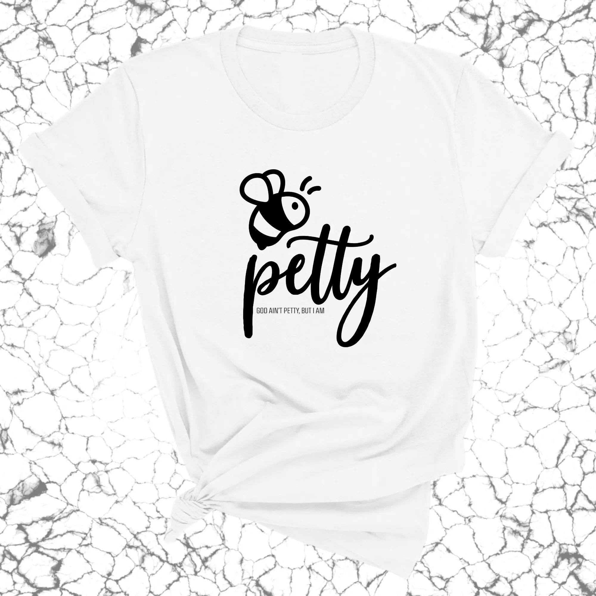 Bee Petty Unisex Tee