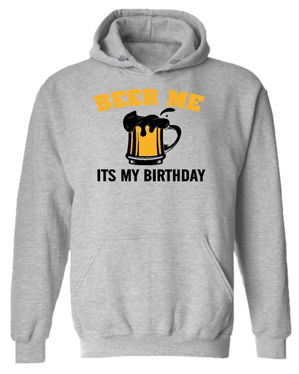 Beer me it's my birthday hoodie, beer tees, birthday hoodie