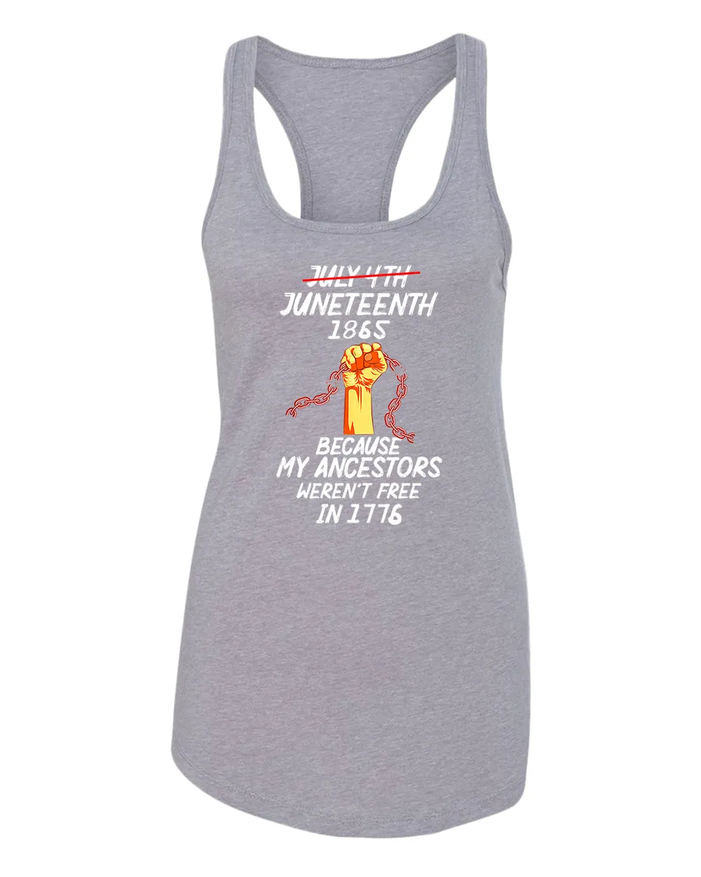 Black power tank top because my ancestors weren't free in 1776 tank top