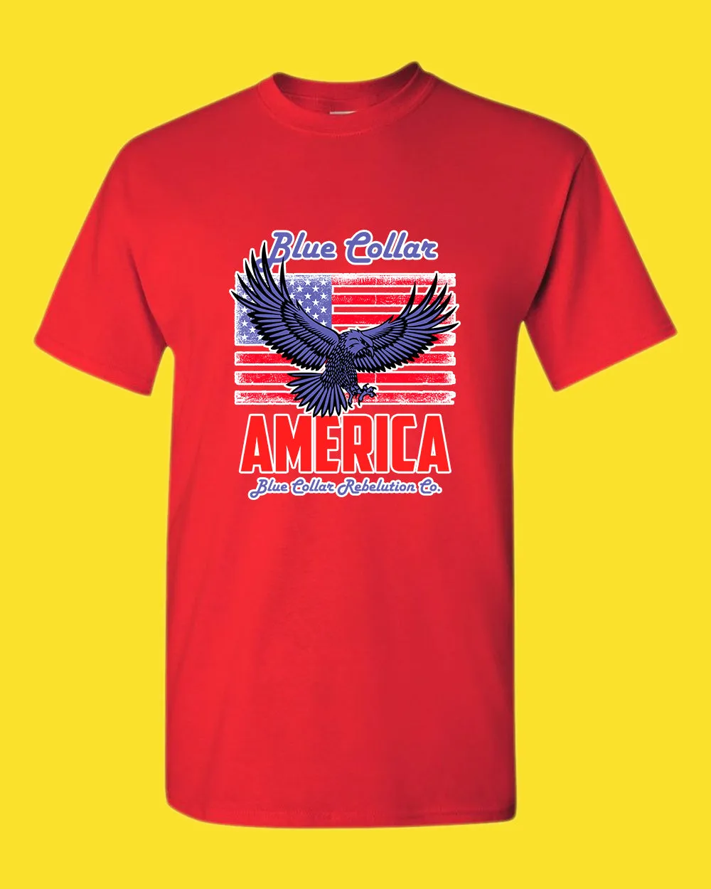 Blue Collar Rebelution T-shirt america T-shirt