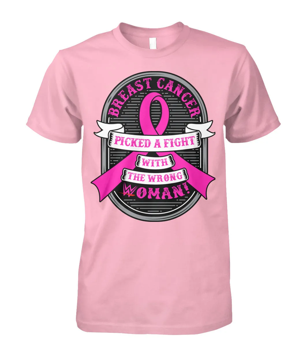 Breast Cancer Picked a Fight with the Wrong Woman Shirts and Long Sleeves