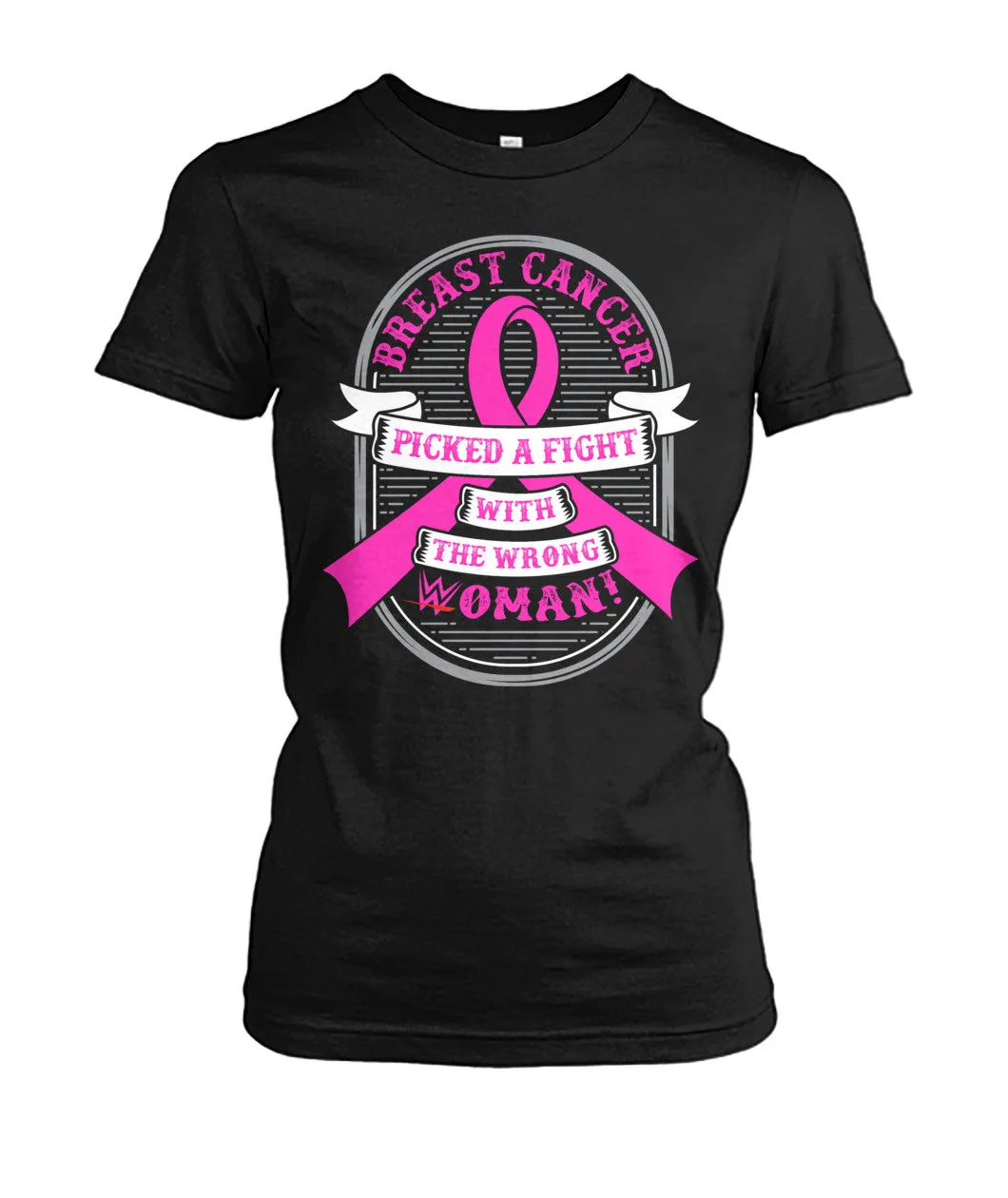 Breast Cancer Picked a Fight with the Wrong Woman Shirts and Long Sleeves