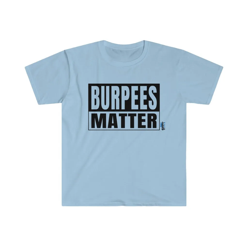 Burpees Matter - Men's Fitted Workout T Shirt