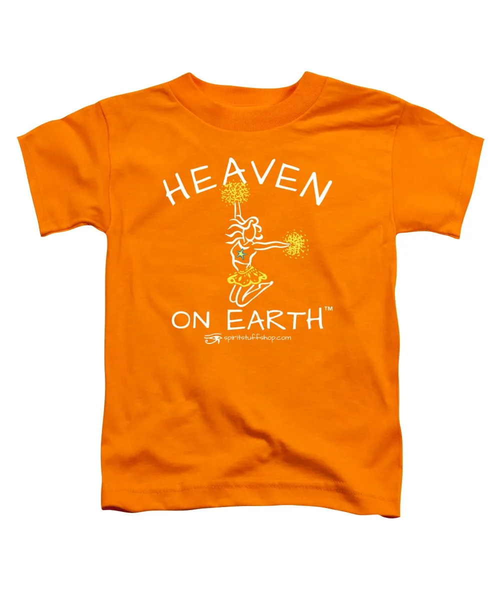 Cheerleading Heaven On Earth - Toddler T-Shirt