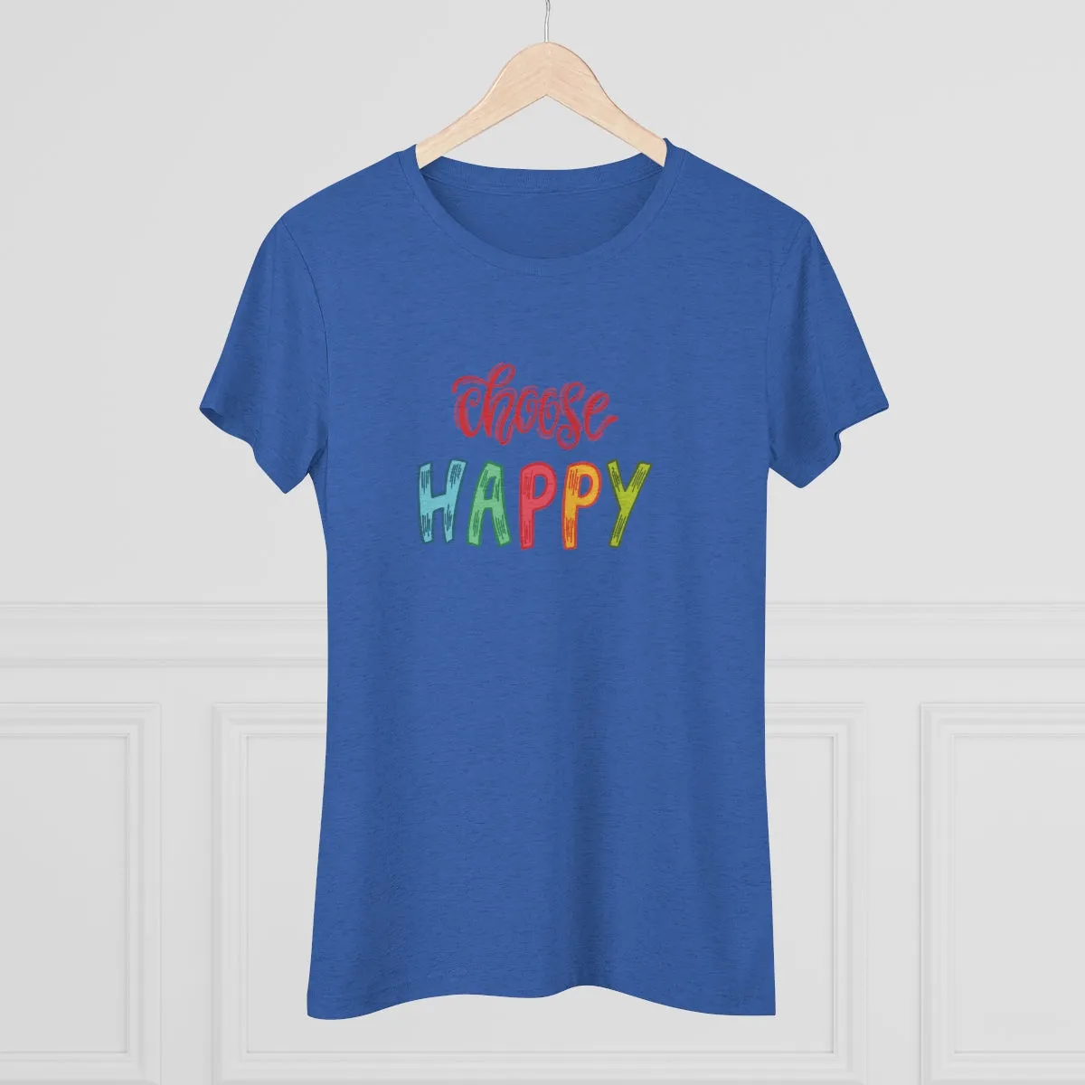 Choose Happy Women's Triblend Tee