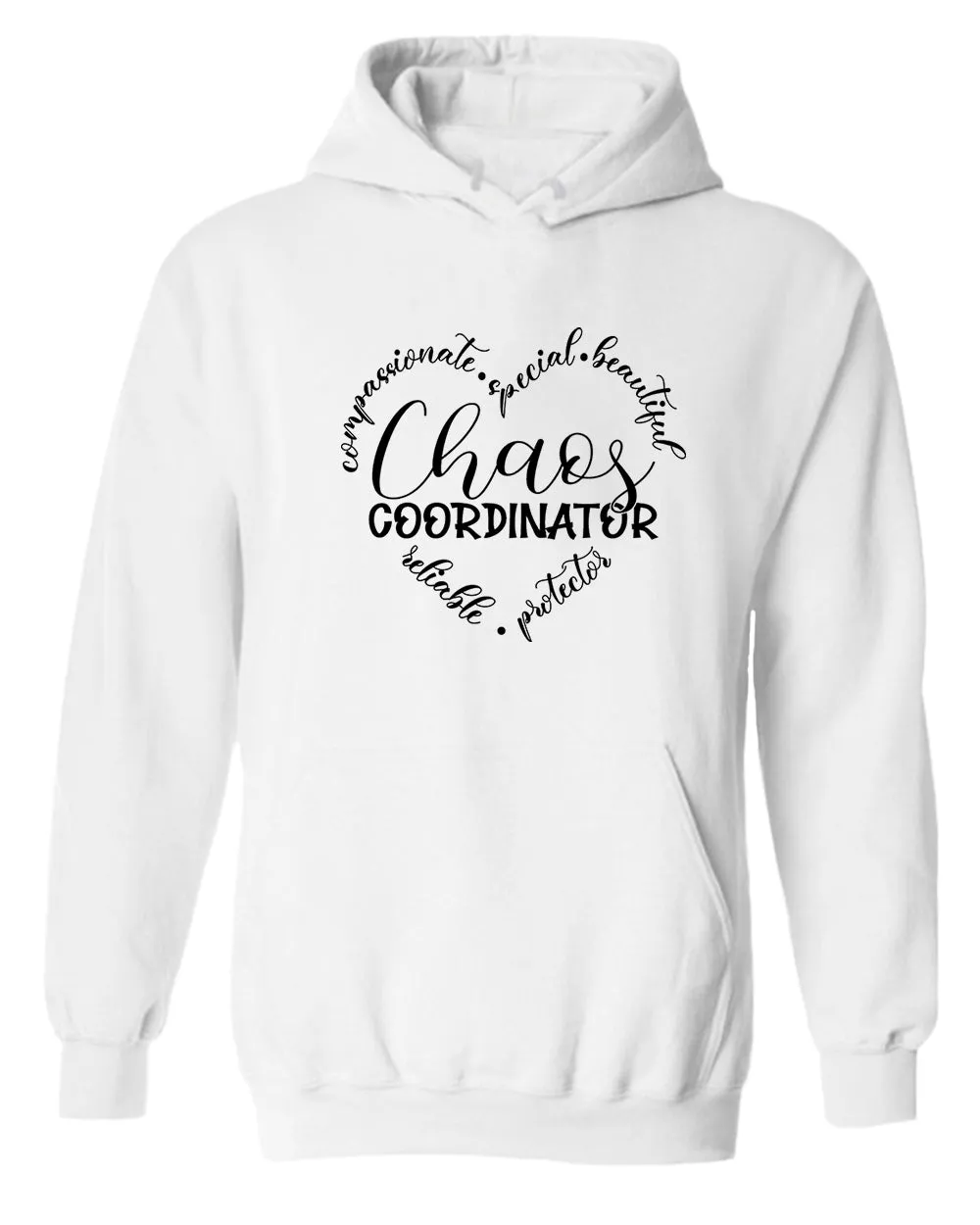 Compassionate special beautiful chaos coordinator women hoodies