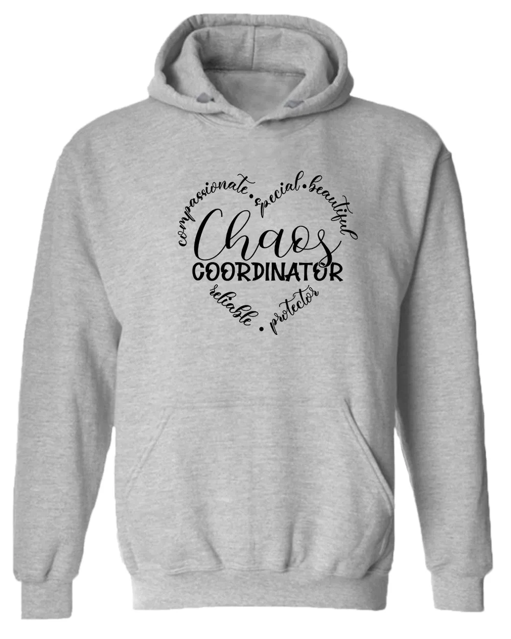 Compassionate special beautiful chaos coordinator women hoodies
