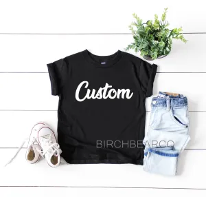 Custom Toddler Youth Shirt