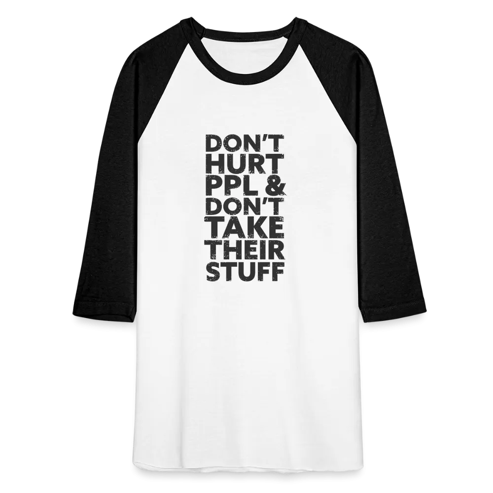 Don't Hurt People | Baseball Tee