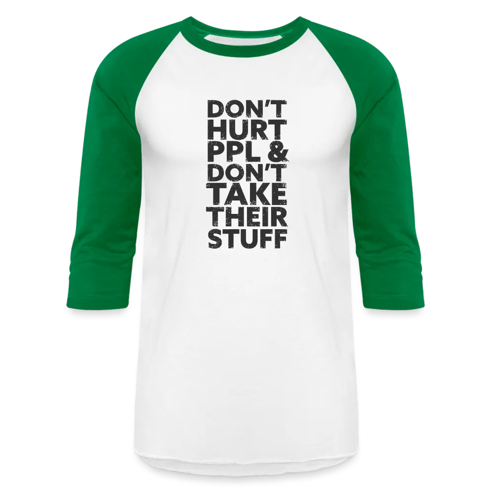 Don't Hurt People | Baseball Tee