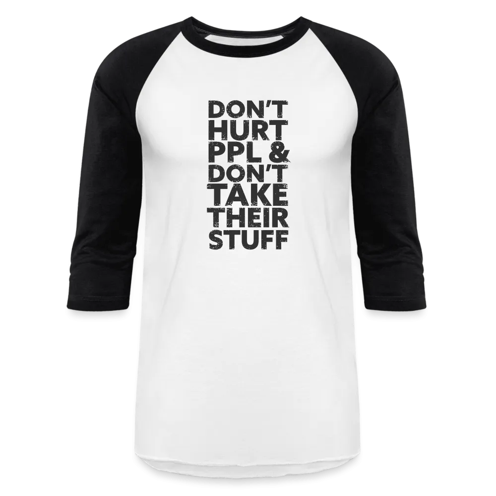 Don't Hurt People | Baseball Tee