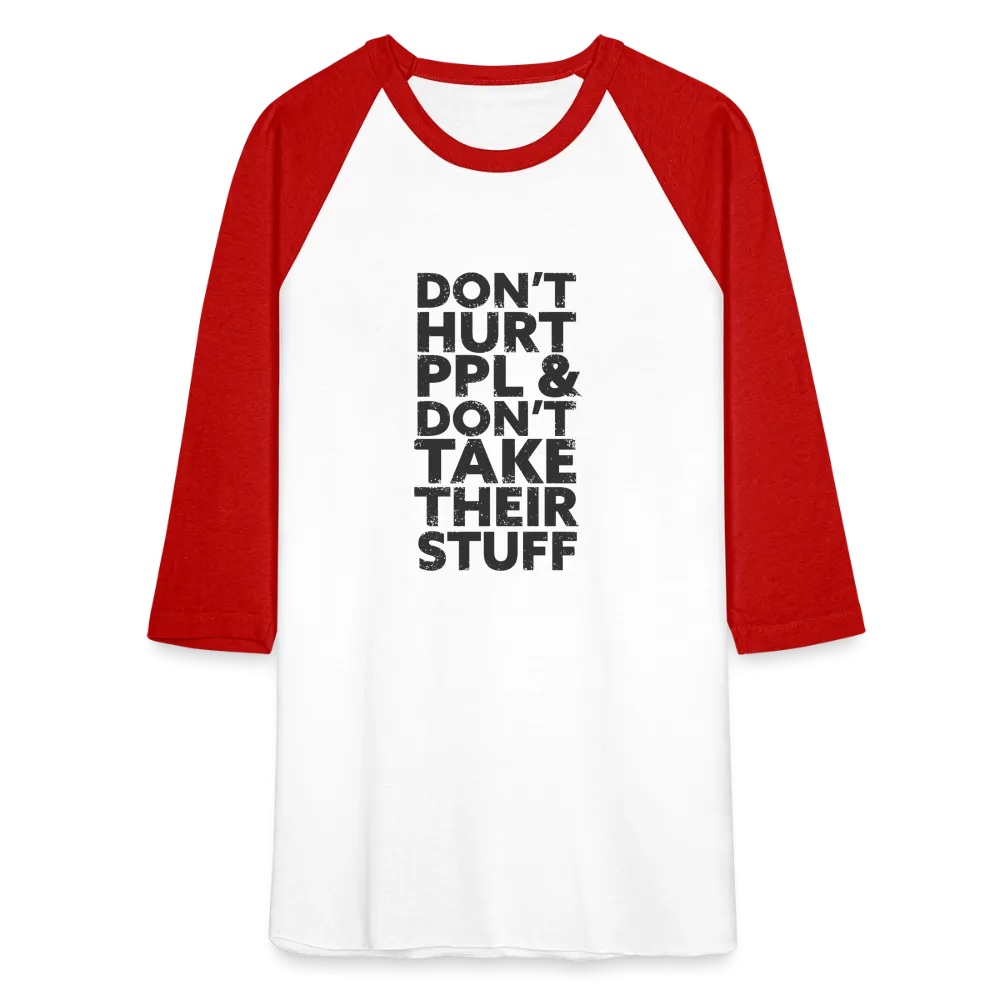 Don't Hurt People | Baseball Tee