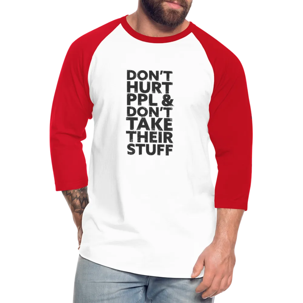 Don't Hurt People | Baseball Tee