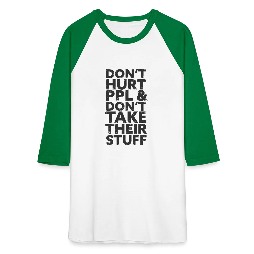 Don't Hurt People | Baseball Tee