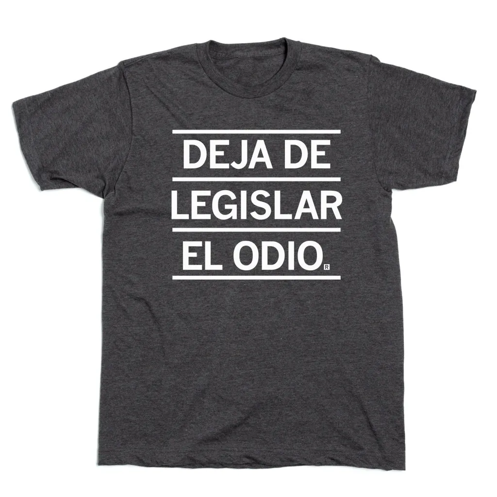 Don't Legislate Hate Spanish