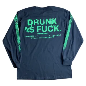 DOWN BAD. DRUNK AS FU*K Long Sleeve