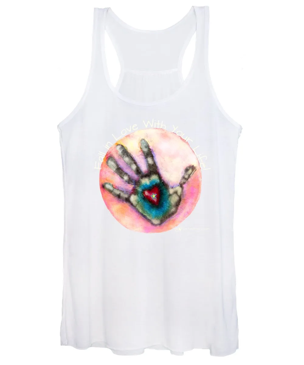 Fall In Love With Your Life - Women's Tank Top