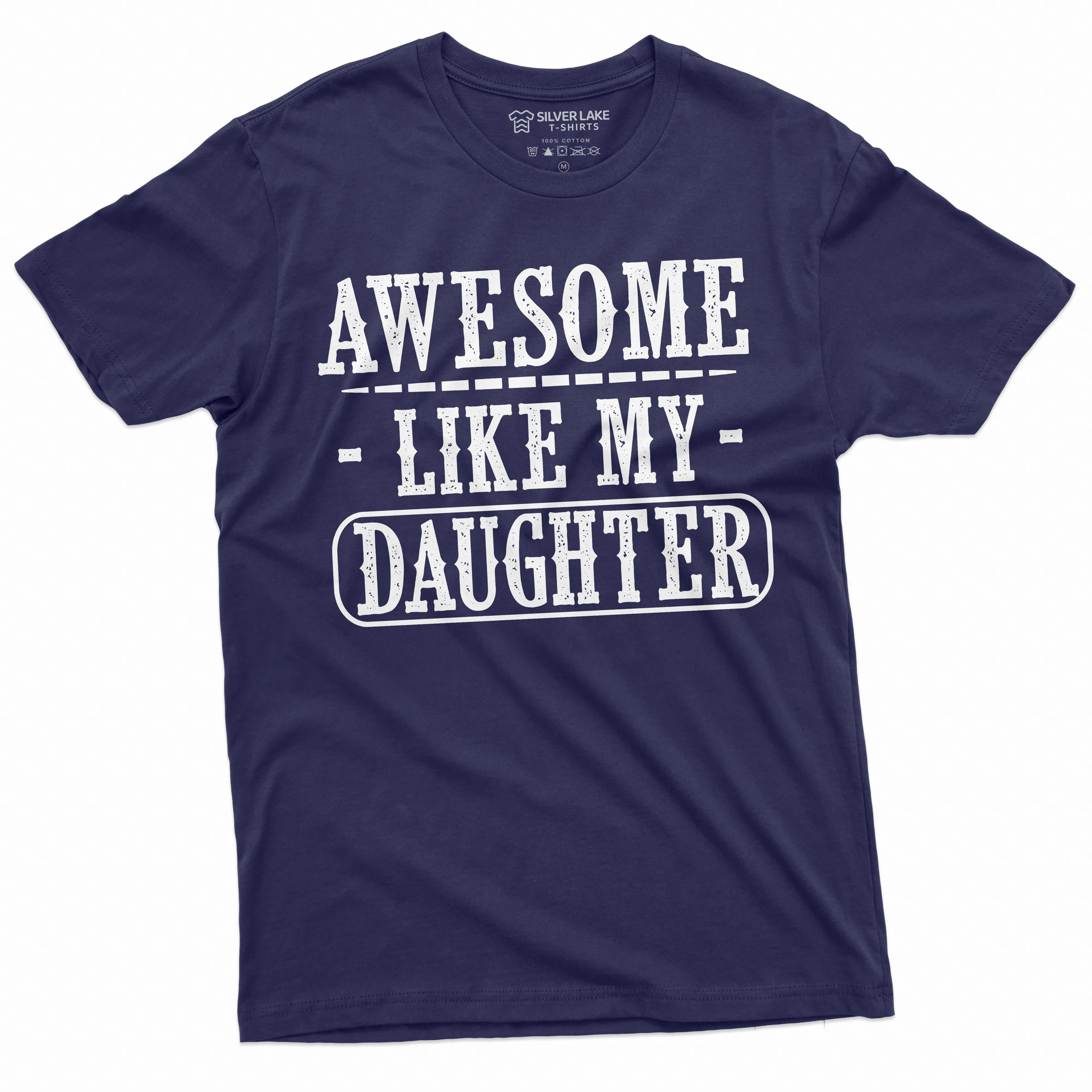Father T-shirt, Dad tee shirt, Fathers day shirt, dad daughter tee, awesome like my daughter, Dad Gift shirt, Gift Mens shirt, Mens tee