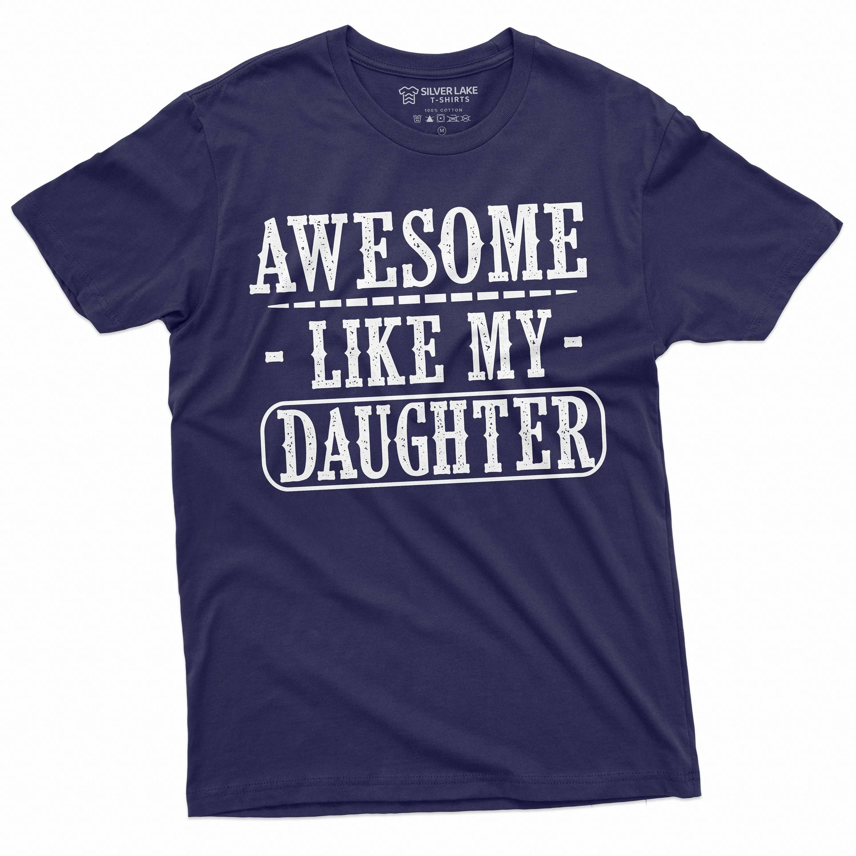 Father T-shirt, Dad tee shirt, Fathers day shirt, dad daughter tee, awesome like my daughter, Dad Gift shirt, Gift Mens shirt, Mens tee