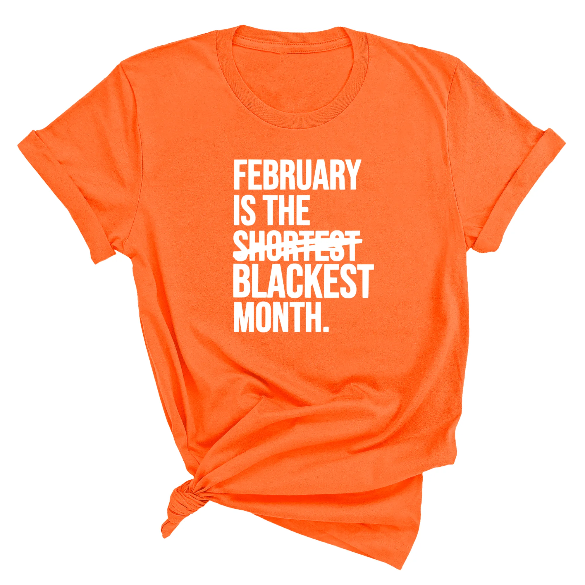 February is the Blackest Month Unisex Tee