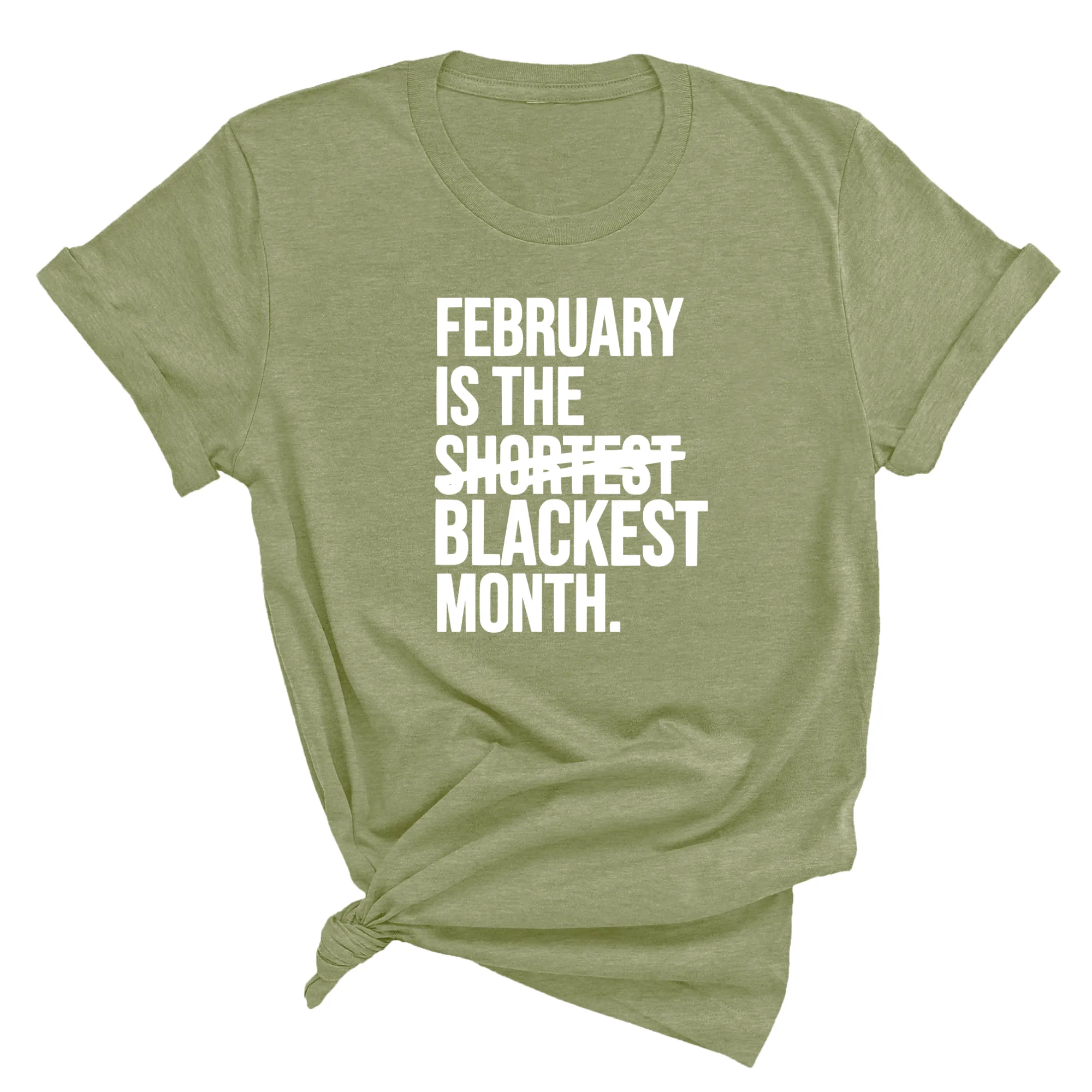 February is the Blackest Month Unisex Tee