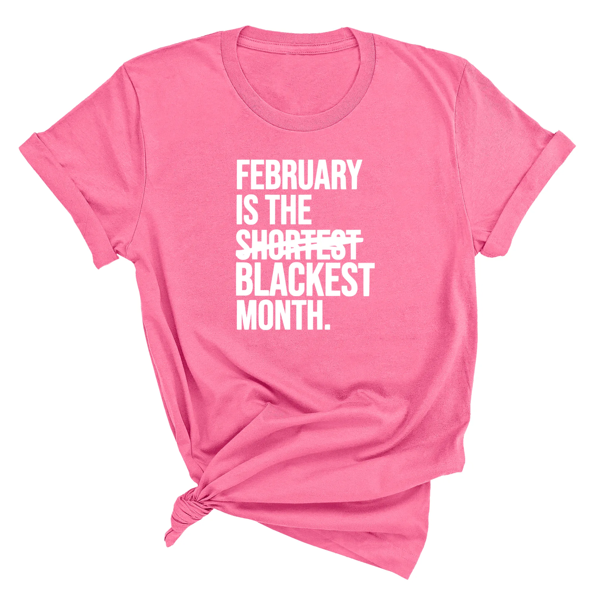 February is the Blackest Month Unisex Tee