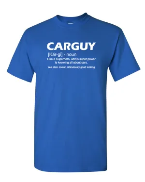 Funny Car Guy T-shirt Gift Car Guy Definition