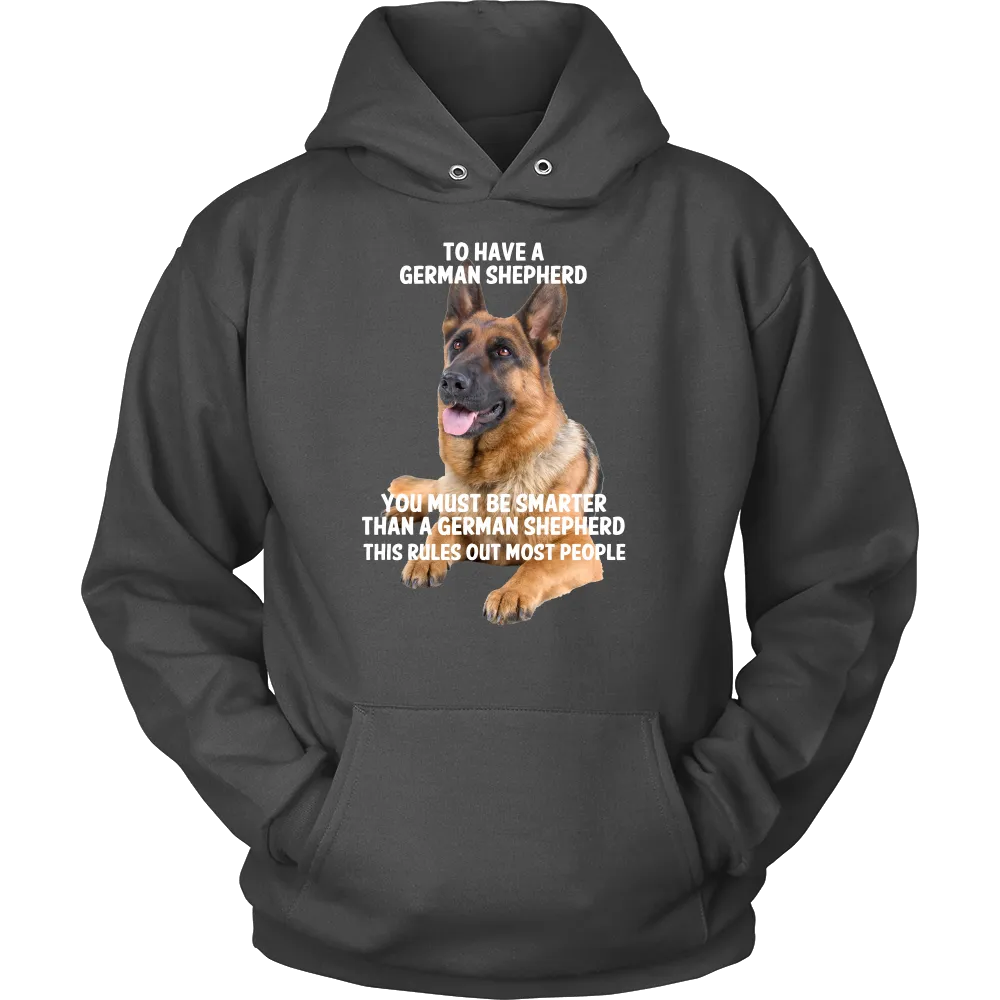 German Shepherd Smarter Than - FREE Shipping!