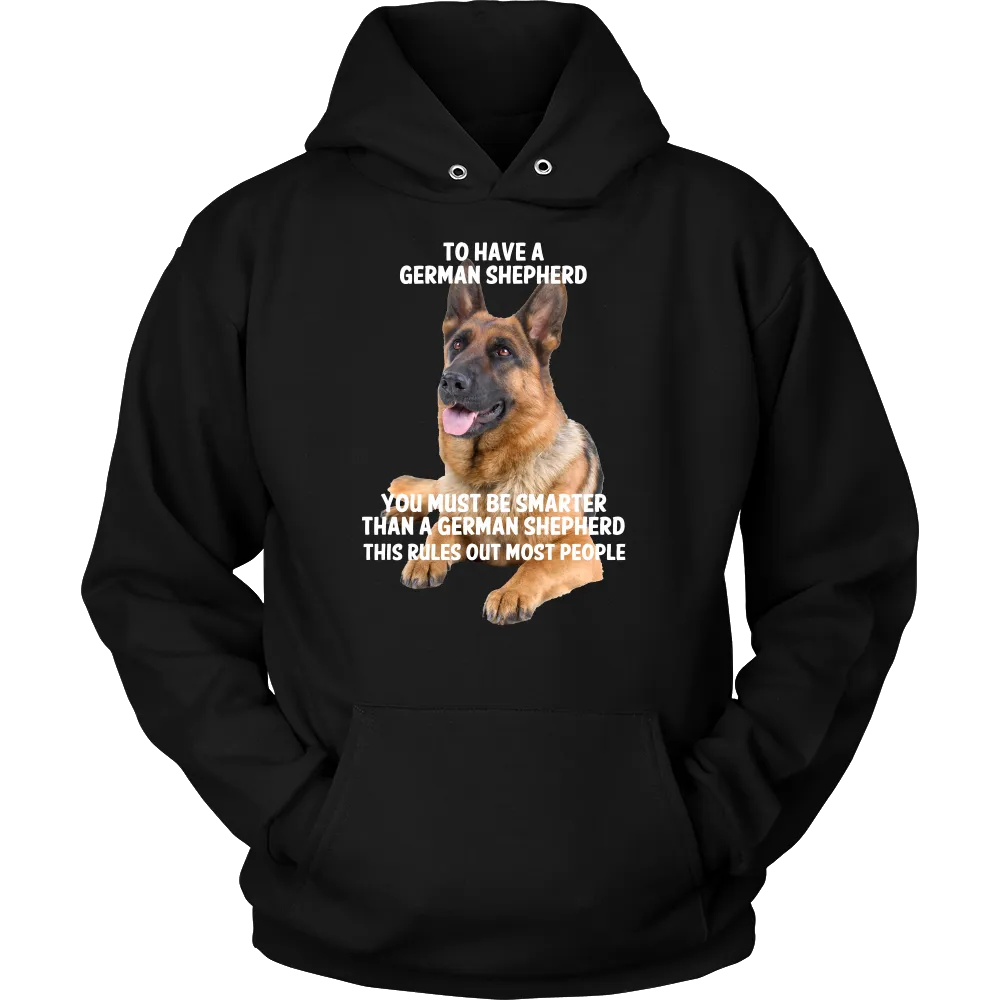 German Shepherd Smarter Than - FREE Shipping!