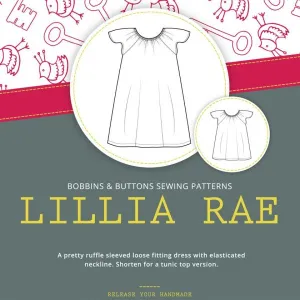 Girls Flutter Sleeve Tunic and Dress  Pattern - Lillia Rae From Bobbins and Buttons