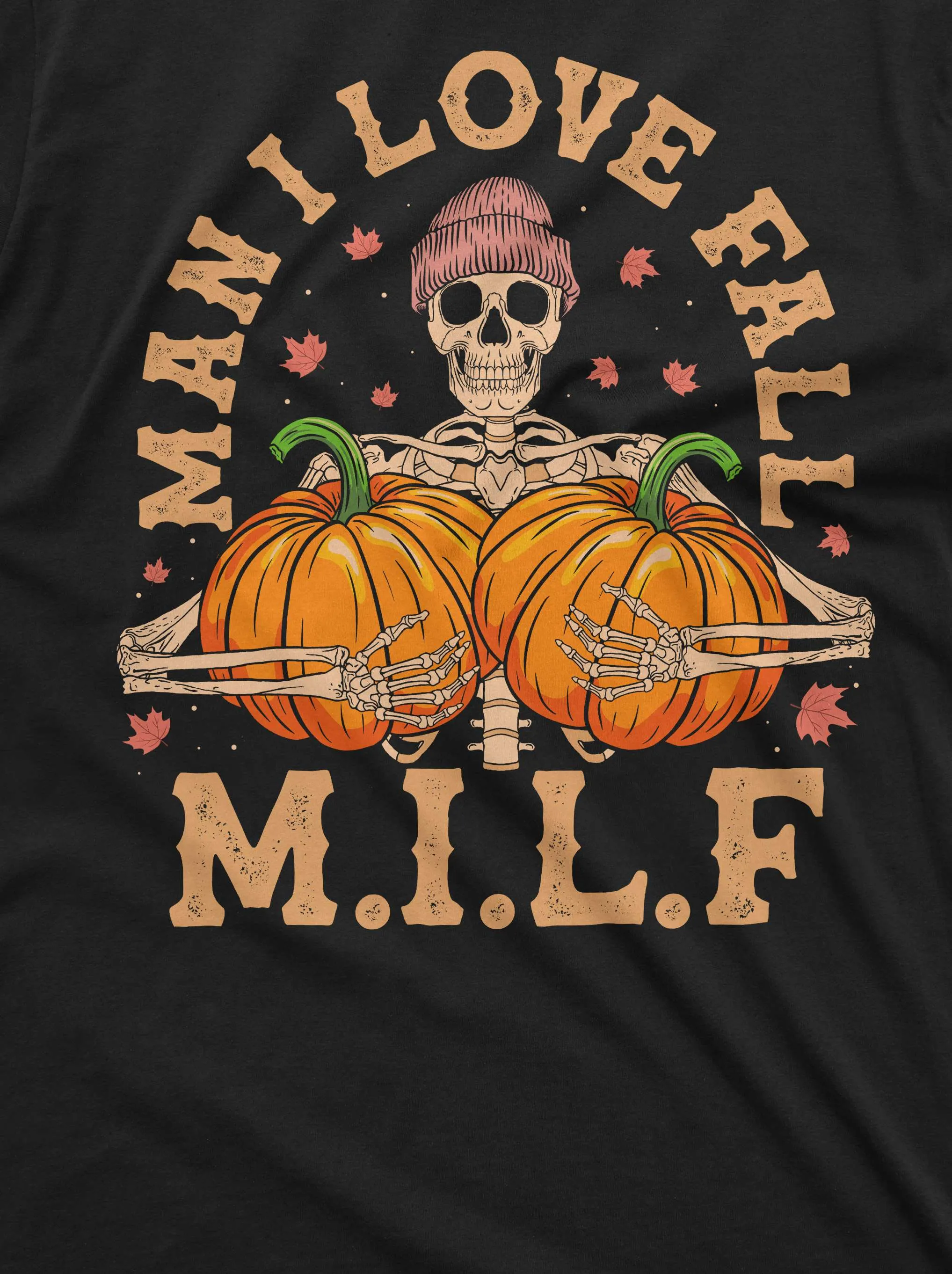Halloween Funny T-shirt Men I love fall humorous gifts MILF fall Halloween costume Pumpkin shirt