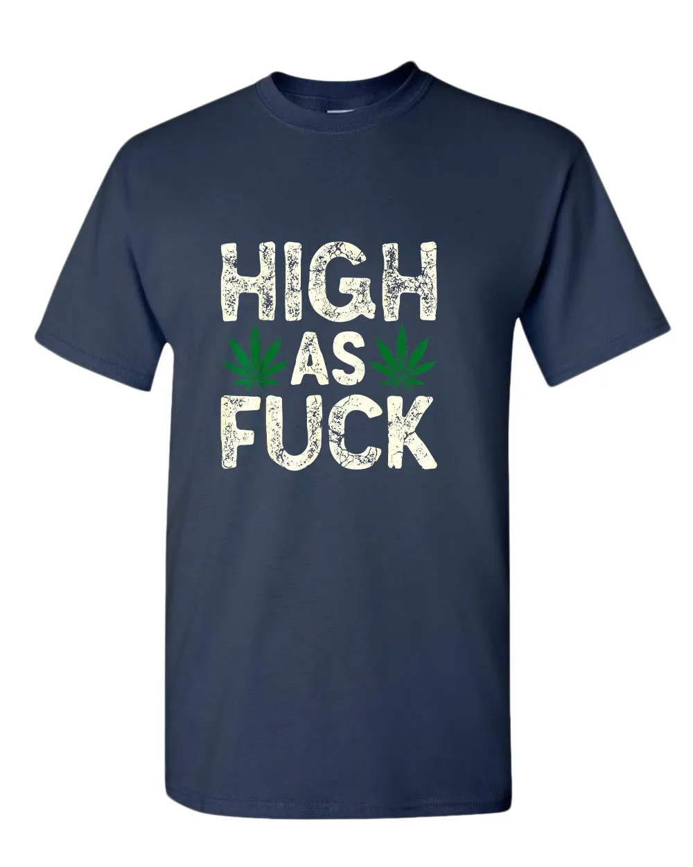 High as f**k t-shirt