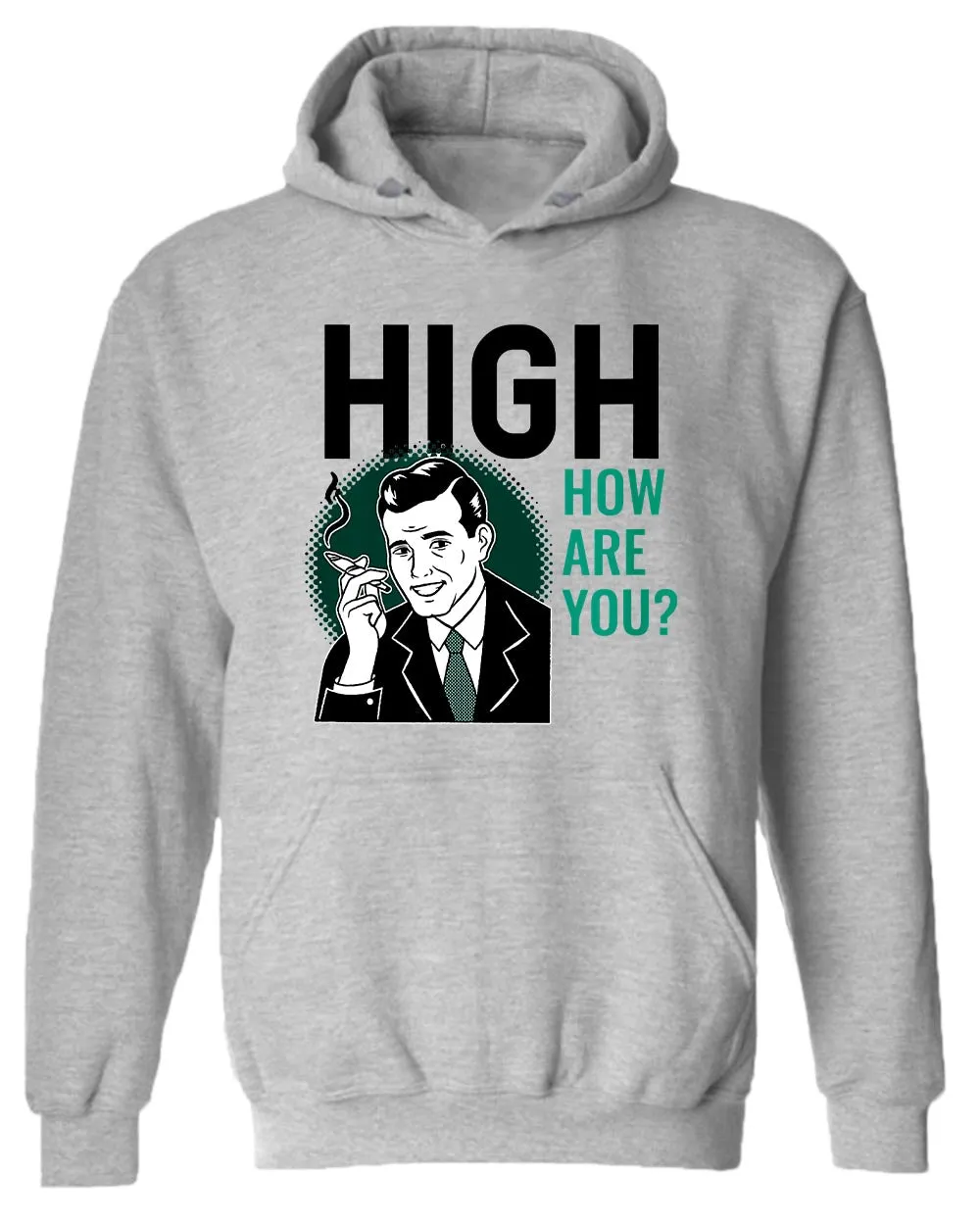 High how are you p*t hoodie