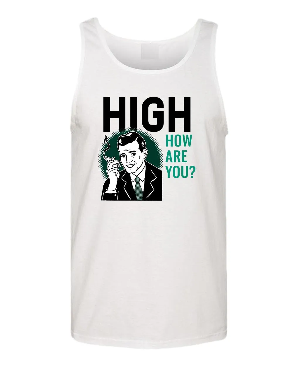 High how are you p*t tank tops