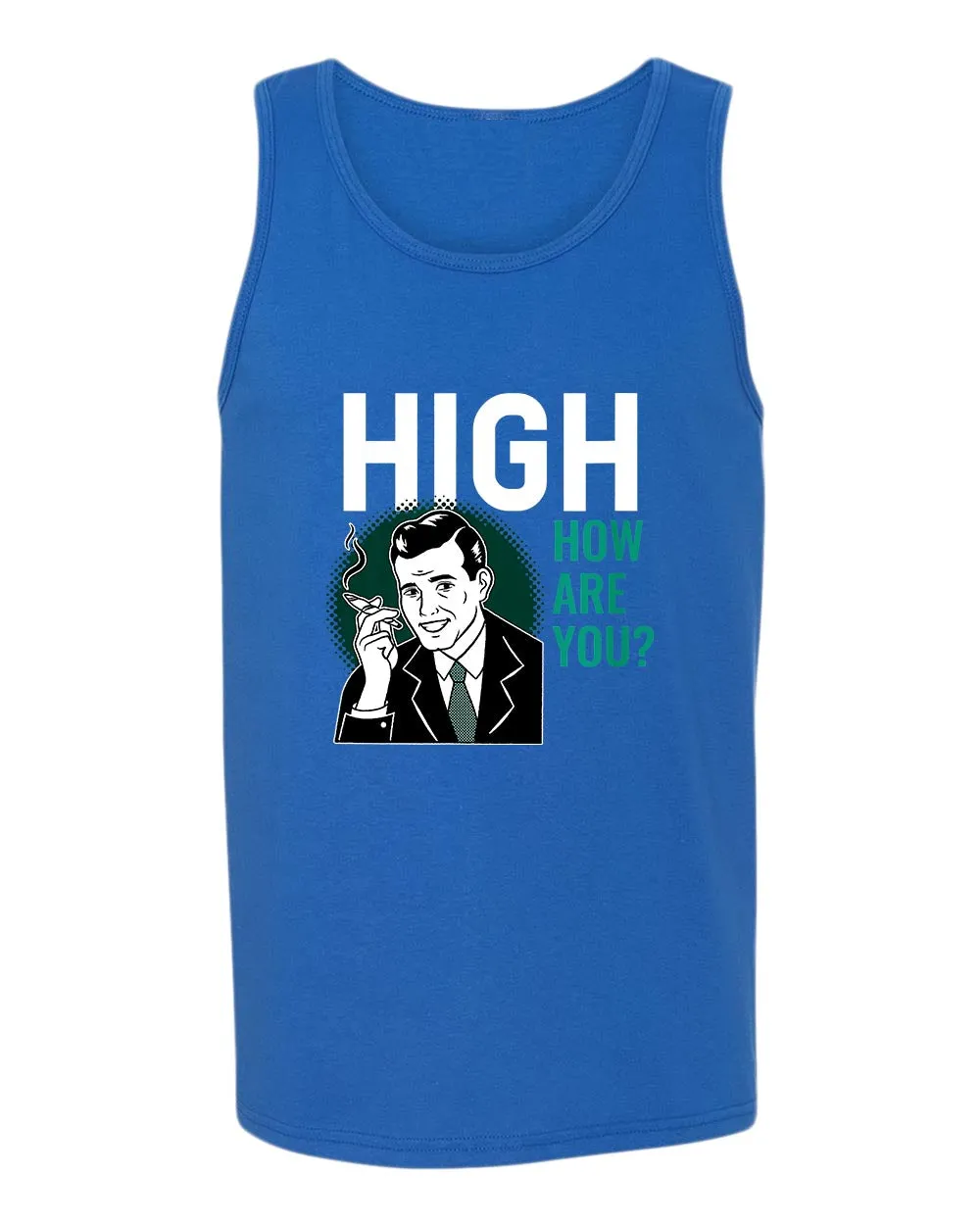 High how are you p*t tank tops