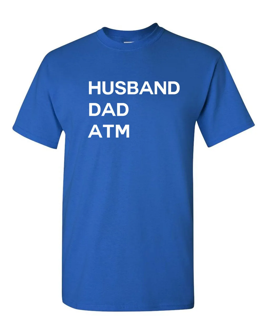 Husband Dad ATM t-shirt funny dad tee father day tees