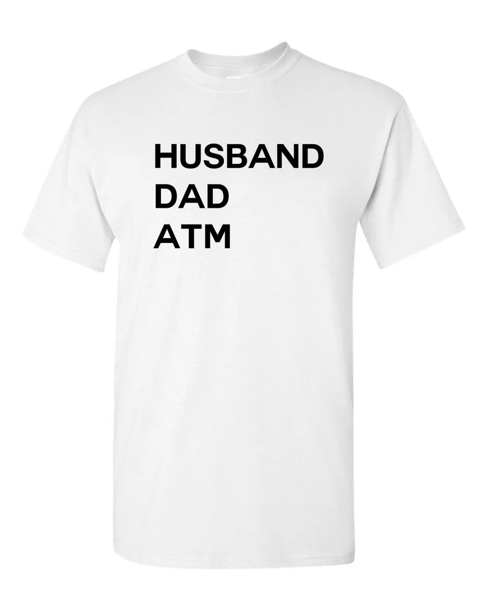 Husband Dad ATM t-shirt funny dad tee father day tees