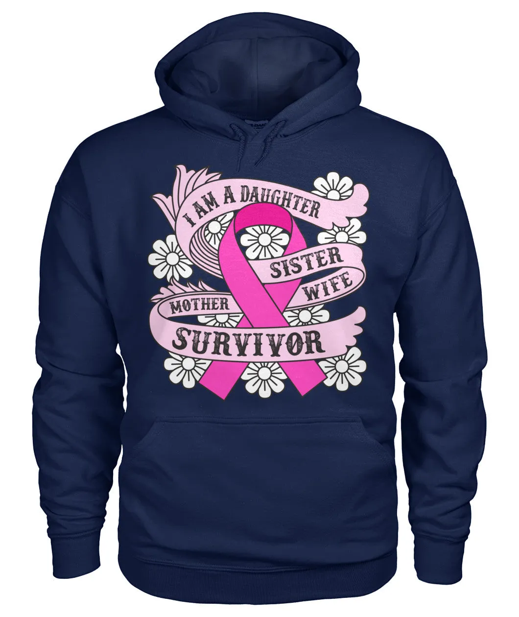 I am a Daughter Survivor Hoodies and Sweatshirts