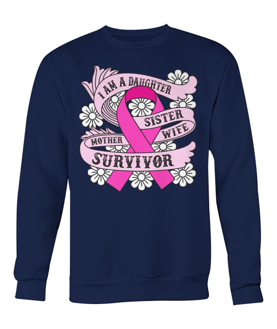 I am a Daughter Survivor Hoodies and Sweatshirts