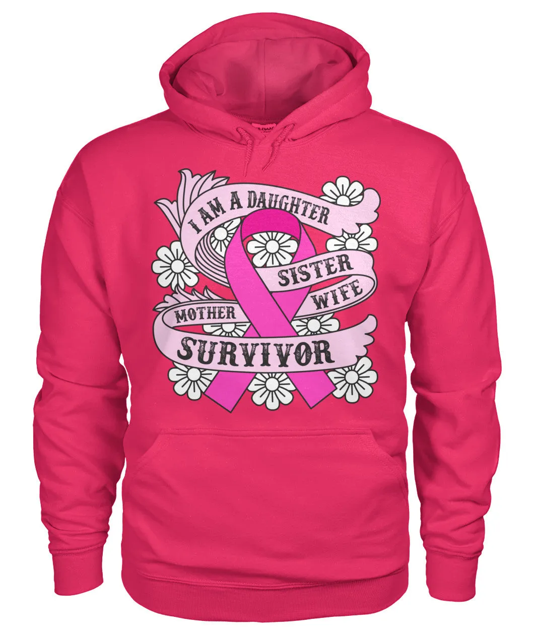 I am a Daughter Survivor Hoodies and Sweatshirts